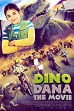 Watch Dino Dana: The Movie Sockshare