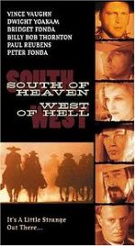 Watch South of Heaven, West of Hell Sockshare