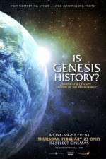 Watch Is Genesis History Sockshare