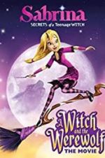 Watch Sabrina: A Witch and the Werewolf Sockshare