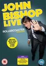 Watch John Bishop Live: The Rollercoaster Tour Sockshare