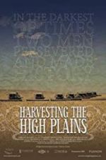 Watch Harvesting the High Plains Sockshare