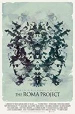 Watch The Roma Project Sockshare