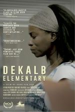 Watch DeKalb Elementary (Short 2017) Sockshare