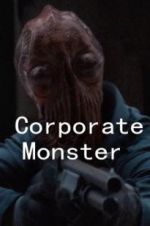 Watch Corporate Monster Sockshare