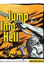 Watch Jump Into Hell Sockshare