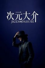 Watch Jigen Daisuke Sockshare