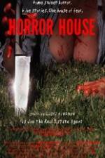 Watch Horror House Sockshare