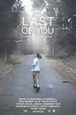 Watch Last of You Sockshare