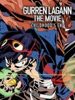 Watch Gurren Lagann the Movie: Childhood\'s End Sockshare