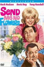 Watch Send Me No Flowers Sockshare