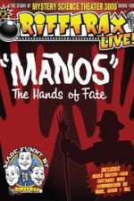 Watch RiffTrax Live: Manos - The Hands of Fate Sockshare