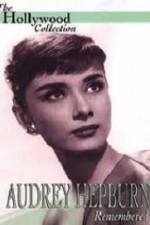 Watch Audrey Hepburn Remembered Sockshare