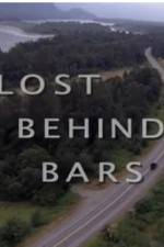 Watch Lost Behind Bars Sockshare