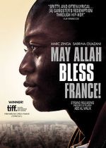 Watch May Allah Bless France! Sockshare