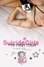 Watch SuicideGirls The First Tour Sockshare