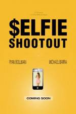 Watch $elfie Shootout Sockshare