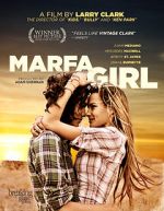 Watch Marfa Girl Sockshare