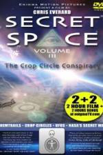 Watch Secret Space III: The Crop Circle Conspiracy Sockshare