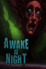 Watch Awake at Night Sockshare