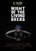 Watch Night of the Living Dread (Short 2021) Sockshare