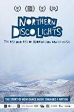 Watch Northern Disco Lights Sockshare