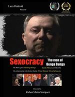 Watch Sexocracy: The man of Bunga Bunga Sockshare