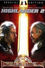 Watch Highlander II: The Quickening Sockshare