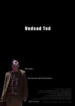 Watch Undead Ted Sockshare