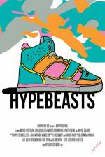 Watch Hypebeasts Sockshare