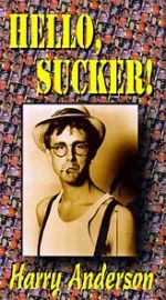 Watch Harry Anderson\'s Hello Sucker Sockshare