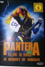 Watch Pantera: Killing In Korea Sockshare
