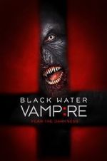 Watch The Black Water Vampire Sockshare