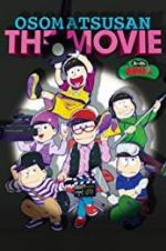 Watch Mr. Osomatsu the Movie Sockshare