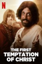 Watch The First Temptation of Christ Sockshare