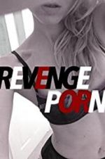 Watch Revenge Porn Sockshare