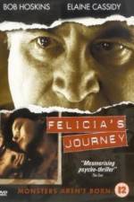 Watch Felicia's Journey Sockshare