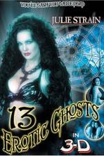 Watch Thirteen Erotic Ghosts Sockshare