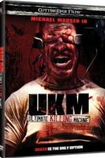 Watch UKM The Ultimate Killing Machine Sockshare