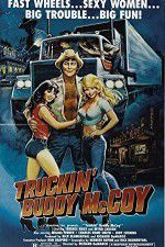 Watch Truckin Buddy McCoy Sockshare