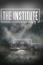 Watch The Institute Sockshare