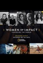 Watch Women of Impact: Changing the World Sockshare