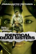 Watch Identical Dead Sisters Sockshare