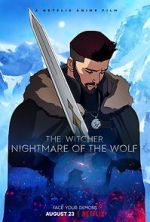 Watch The Witcher: Nightmare of the Wolf Sockshare