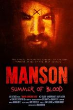 Watch Manson: Summer of Blood Sockshare