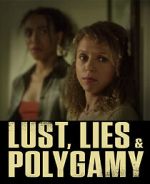 Watch Lust, Lies, and Polygamy Sockshare