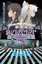 Watch Gekijouban Selector Destructed WIXOSS Sockshare