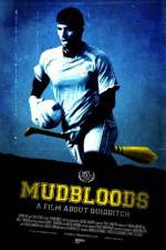 Watch Mudbloods Sockshare