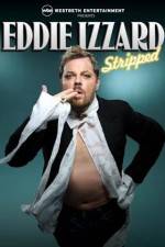 Watch Eddie Izzard Stripped Sockshare