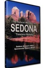 Watch The Natural Wonders of Sedona - Timeless Beauty Sockshare